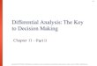 11-1 Chapter 11 · 2019. 11. 22. · Title: Chapter 12 Differential Analysis: The Key to Decision Making Author: Garrison Created Date: 11/22/2019 11:24:21 AM