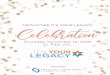 TWIN CITIES IT’S YOUR LEGACY Celebration · 2019. 1. 28. · BARRY GLASER & LORI FRITZ. Page 4 | Twin Cities It’s Your Legacy Celebration Thank you for your commitment! Anonymous