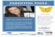 PARENTING TOOLS - North Thurston Public Schools...Dr. Laura Markham creates Aha! Moments for parents of kids from babies through teens. She trained as a Clinical Psychologist at Columbia