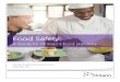 Food Safety: A Guide for Ontario's Food Handlers · 2018. 9. 27. · Example: The food handler is clean and wearing clean outer garments while working with food. Food handlers wash