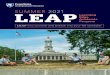 SUMMER LEAP 2021 · 2021. 2. 3. · LEAP Learning Edge Academic Program Every year, about 2,000 Penn State first-year students begin their college careers by enrolling during the