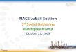NACE-Jubail Section · 2010. 1. 10. · NACE-Basic Corrosion 2 Courses Conducted (17-21 Oct. & 24-28 Oct.) in 2009 NACE Cathodic Protection Level 1 (31 Oct.- 05 Nov. 2009) First Social