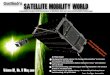 SATELLITE MOBILITY WORLD - Comtech EF Data · 2019. 10. 15. · Mobility, for Comtech EF Data, a company that has developed a series of products and a Load Balancer designed specifically