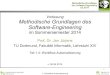Vorlesung Methodische Grundlagen des Software-Engineering€¦ · 1.4 Workflow-Automatisierung 3 Methodische Grundlagen des Software-Engineering SS 2014 Workflow-Automatisierung: