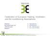 Federation of European Heating, Ventilation and Air-conditioning … · 2017. 7. 21. · REHVA Guidebook No 20 Advanced system design and operation of GEOTABS buildings Franziska