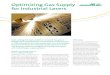 Optimizing Gas Supply for Industrial Lasers · 2020. 2. 19. · Optimizing Gas Supply for Industrial Lasers Laser cutting of metals and other materials has grown rapidly due to developments