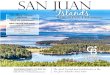 SAN JUAN IslandsIslands · 2020. 12. 10. · San Juan Islands –Since 1960. SAN JUAN. IslandsIslands. ARTICLE: REAL ESTATE MARKET AND . YOUR TAX ASSESSMENT. REAL ESTATE FOR SALE: