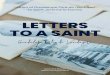 Letters to a Saint - where-you-are.net...Josemaria Escriva reflect the soul of a woman who learned to find God in the middle of the world. Guadalupe opened her heart and soul to St
