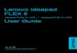 ideapad FLEX 5-14 15 UG EN-01Lenovo ideapad FLEX 5 ideapad FLEX 5-1470 ideapad FLEX 5-1570 User Guide Read the safety notices and important tips in the included manuals before using