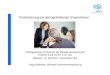 Vortragsseminar im Rahmen der Managementtagung der … · 2018. 5. 7. · Description of management positions 1 Vortragsseminar im Rahmen der Managementtagung der Friedrich Zufall