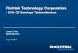 - 2014 Q2 Earnings Teleconference - Richtek/media/Richtek/About Richtek... · 2015. 4. 24. · 2014 Q3 Guidance Consolidated revenue is expected to be between NT$3.0 billion and NT$3.3