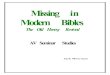 Missing in Modern Bibles in Modern Bibles.pdfModern Bibles The Old Heresy Revived AV Seminar Studies Jack Moorman 2 3 Contents Introduction I Key Passages Missing 7 II Names of Christ