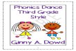 Phonics Dance Third Grade Stylephonicsdance.com/files/The_Dance_Continues_Sample.pdfStep 6: Reading and Comprehension Pages 227 – 245 Reading Errors and Stages page 228 Language