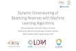 Dynamic Dimensioning of Balancing Reserves with Machine Learning Algorithms · 2020. 3. 11. · Machine learning offers powerful tools to smartly map the system conditions to imbalance