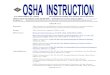 DIRECTIVE NUMBER: CPL 02-02-079 EFFECTIVE DATE: July 9 ...OSHA Instruction, CPL-02-00-150, Field Operations Manual (FOM), April 22, 2011. OSHA Instruction, CPL 02-00-124, Multi-Employer