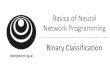 Basics of Neural Network Programming - Stanford Universitycs230.stanford.edu/files/C1M2.pdf · Basics of Neural Network Programming Explanation of logistic regression cost function