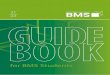 for BMS Studentsfor postdoctoral positions. This guidebook is part of that advisory service and will help you to plan your next steps before you start studying at the BMS. The staff