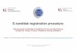 E-candidat registration procedure · M. BOUVIER d'YVOIRE -EUR G.E.N.E. 20 For the current year of studies, complete the information: Per quest’anno universitario l’informazione