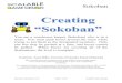 Sokoban - eLearning for Educatorscourses.elearningmo.org/cf2011/odreams/Sokoban_Lesson_Plan_SM.pdfSokoban Sokoban Curriculum v2.0 Page 2 of 56 Scalable Game Design Lesson Objective: