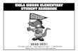 VIOLA GIBSON ELEMENTARY STUDENT HANDBOOK · 2020. 8. 24. · and bike maintenance. All bike riders at Viola Gibson should wear a helmet. Rid-ers are expected to follow the bike safety