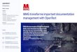 MMG transforms important documentation management with … · 2019. 11. 18. · MMG transforms important documentation management with OpenText MMG Limited is a global resources company