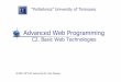 C2. Basic Web Technologiesstaff.cs.upt.ro/~dan/curs/awp/slides/AWP_C2.pdfDan Pescaru – Advanced Web Programming. C2 4 HTML 4. Accessibility Better distinction between document structure