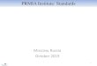 PRMIA Institute: StandardsPRM Handbook Chapters Authoritative Sources of Risk Management Guidance Key regulatory frameworks that are mandatory in a sizeable majority of jurisdictions