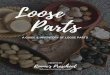Loose Parts Guide - Child Development Dayhomes - Calgary · 2019. 3. 18. · shower hooks poker chips dominos craft materials plastic jewels sequence beads containers pvc pipe bread