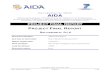 Grant Agreement No: 262025 AIDA - CORDIS · 2015. 11. 14. · DESY, JSI, UCL, KIT) in the framework of the AIDA Transnational Access activities where the contractual commitments in