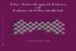 The Teleological Ethics of Fakhr al-Din al-RaziCONTENTS Preface vii Introduction 1 GeneralIntroduction 1 Al-RazfsBiography 4 TheDevelopmentofal-RazfsThoughtandthe ChronologyofhisWorks