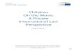 CHILDREN ON THE MOVE: A PRIVATE INTERNATIONAL ......Abstract. This study, commissioned by the European Parliament’s Policy Department for Citizens’ Rights and Constitutional Affairs