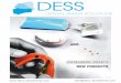 NEW PRODUCTS ING AURUM...• 2011 DESS already has a presence in 16 countries around the world. • 2012 Creation of DESS GmbH in Düsseldorf, Germany. • 2013 DESS already has a