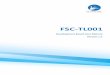 FSC-TL001 User Manual V1.2 EN - FEASYCOMm.feasycom.net/.../PDF/FSC-TL001-User-Manual-V1-2-EN.pdf · 2018. 1. 24. · FSC‐TL001 User Manual Shenzhen Feasycom Technology Co., Ltd