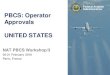 PBCS: Operator Approvals UNITED STATES Meetings Seminars and... · 2018. 2. 21. · 1. Hosts the Central Reporting Agency (CRA) – AKA Data Link Monitoring Agency (DLMA) in the NAT