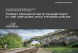 Welsh Government investment in rail services and infrastructure · 2020. 11. 8. · 4 Welsh Government investment in rail services and infrastructure Contents Summary 6 Recommendations14