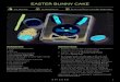 EASTER BUNNY CAKE - assets-us-01.kc- ... EASTER BUNNY CAKE ASSEMBLY INSTRUCTIONS AND RECIPE TIPS INSTRUCTIONS
