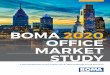 BOMA 2020 OFFICE MARKET STUDY 2020... · 2020. 7. 9. · BOMA 2020 Office Market Study ® focuses on all commercial, privately owned office buildings of 25,000 square feet or larger