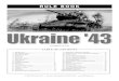 Ukraine ‘43 RULE BOOK - GMT Games · 2005. 12. 1. · SAMPLE PANZER CORPS MARKER: SAMPLE AIR UNIT: SAMPLE FRONT/ARMY HQ: 2.2 Unit Size III = regiment X = brigade XX = division Note