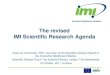 The revised IMI Scientific Research Agenda · 2018. 4. 27. · The Research Agenda 2008/9 • The IMI Research Agenda is a multiannual plan. • It identifies principal research bottlenecks