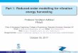 Part 1: Reduced-order modelling for vibration energy ...adhikaris/TeachingPages/EH_lecture1.pdfbeam is close to the primary excitation frequency. ... [4]) the resonance frequencies