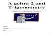 Algebra 2 and Trigonometry - White Plains Public Schools...2 Table of Contents Day 1: Chapter 7-1/7-2: Laws of Exponents SWBAT: Simplify positive, negative, and zero exponents. Pgs