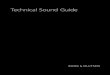 Technical Sound Guide · 2020. 9. 24. · 4 Setup: Sound: Sound Modes: Movie The Movie Sound Mode is designed for use when watching movies, either from local media (such as DVD or