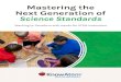 Mastering the Next Generation of Science Standards · 2018. 11. 28. · Mastering the Next Generation of Science Standards. Introduction. With the introduction of Next Generation