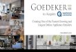 LISTED to Acquire · 2020. 11. 24. · Goedeker to Acquire OVERVIEW AND EXPECTED BENEFITS Appliances Connection 1. 10x Revenue Growth to $550 M with $37.8 M in EBITDA forecast for