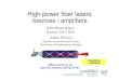 High-power fiber lasers /sources / amplifiers - KTH · J. Nilsson, “High-power fiber lasers” KTH Winter School, Romme, Feb 5 2016 10 9 / 125 µµµµm 100 W 40 / 650 µµµµm,