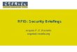 RFID: Security Briefings - Lagout Security Briefings.pdf · Introduction Auto-ID Leader Technologies Auto-ID Technologies: some practical instance The Business Components of an RFID