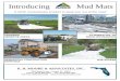 Mud Mats - R. H. Moore & Associates...Introducing Mud Mats CROSSING SENSITIVE AREAS ALTERNATIVE TO ROCK ENTRANCES RESIDENTIAL CONSTRUCTION SITE ACCESS ENTRANCE Mud Mats A NEW …