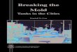 Breaking the Mold - DTICtanks and heavy armored forces in urban combat. If the recent past is a guide, the US Army will increasingly conduct combat operations in urban terrain, and