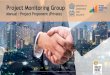 Project Monitoring Group MINISTRY OF COMMERCE Manual ... Project... · India, DPIIT, Ministry of Commerce and Industry About Project Monitoring Group (PMG) The Project Monitoring