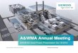 A&WMA Annual Meeting · 2019. 2. 28. · SGT5-2000E (187 MW) SGT5-4000F (307 MW) SGT5-8000H (400 MW) 50 Hz 60 Hz 50 or 60 Hz Gas turbines in the range of 0-15 MW Gas turbines in the